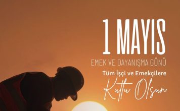 1 MAYIS KUTLU OLSUN