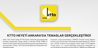 KTTO HEYETİ ANKARA’DA TEMASLAR GERÇEKLEŞTİRDİ