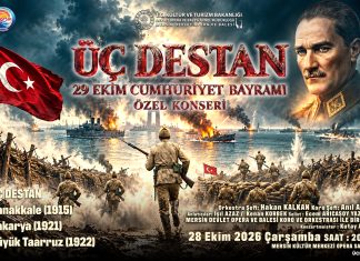 Cumhuriyet Bayramı’na Özel: “Üç Destan”Konseri