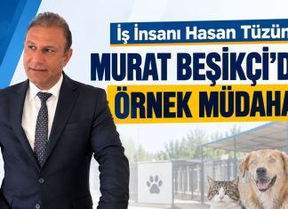 İş İnsanı Hasan Tüzün: Murat Beşikçi’den Örnek Müdahale